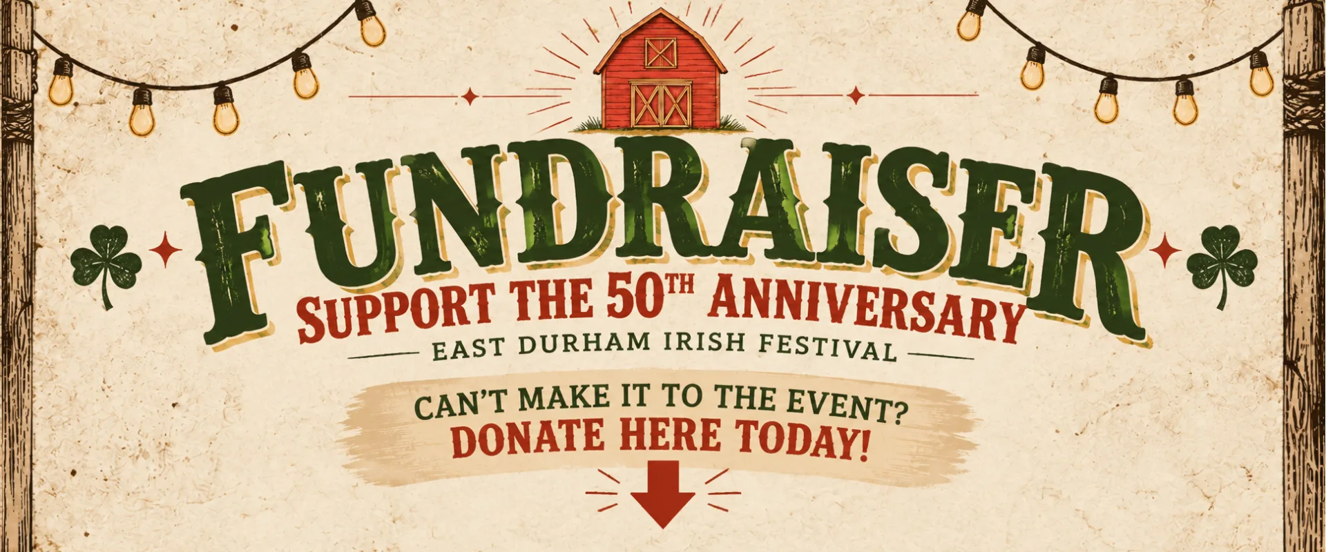 Fundraiser: support the 50th anniversary East Durham Irish Festival, donate here today
